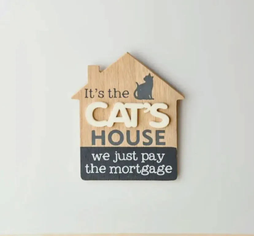 Cat just pay the mortgage